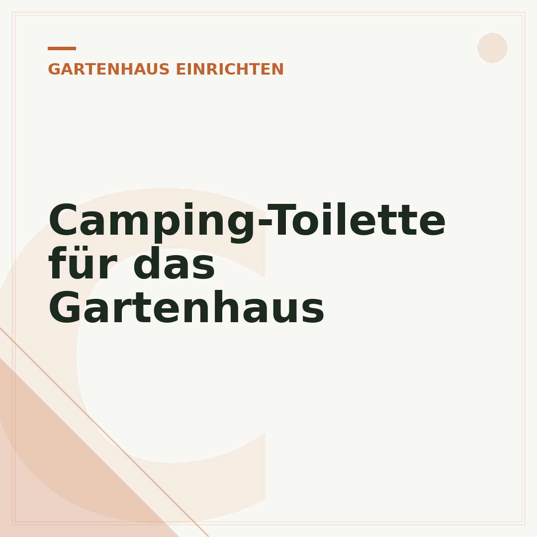 Camping-Toilette für das Gartenhaus