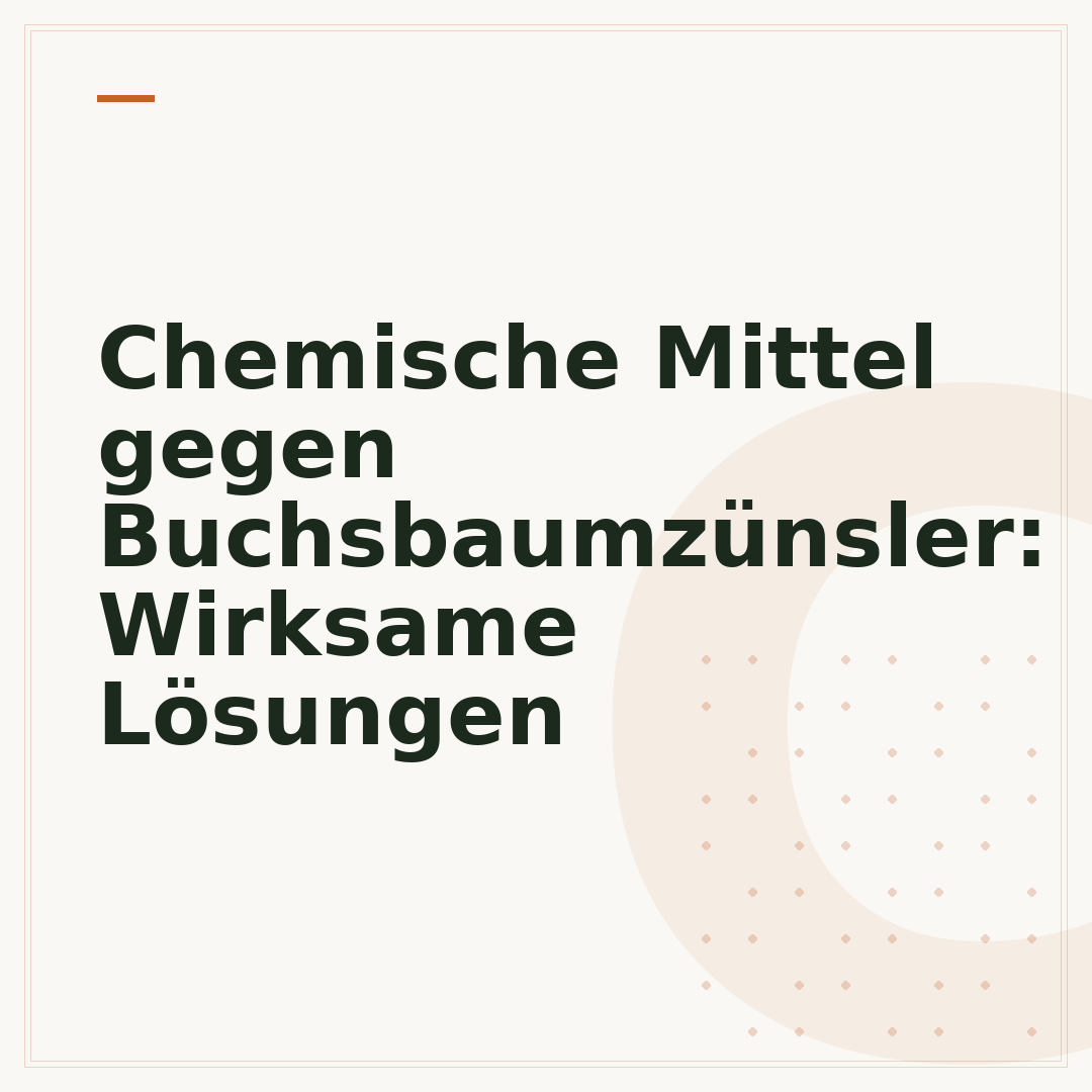 Chemische Mittel gegen Buchsbaumzünsler: Wirksame Lösungen