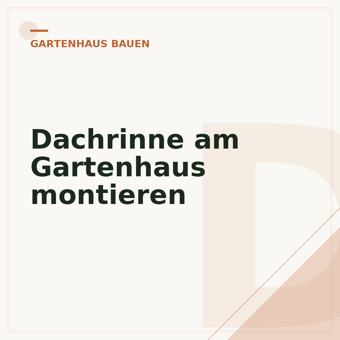 Dachrinne am Gartenhaus montieren