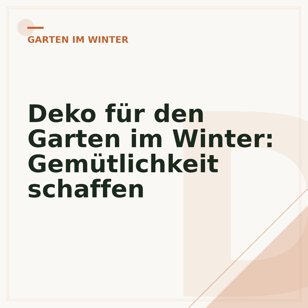 Deko für den Garten im Winter: Gemütlichkeit schaffen