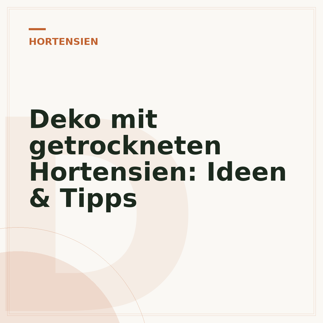 Deko mit getrockneten Hortensien: Ideen & Tipps