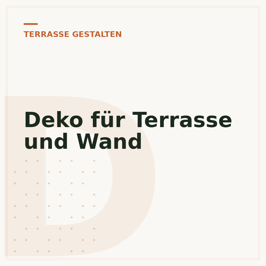 Deko für Terrasse und Wand