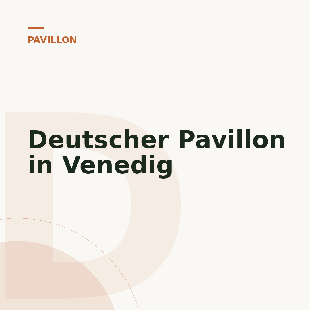 Deutscher Pavillon in Venedig