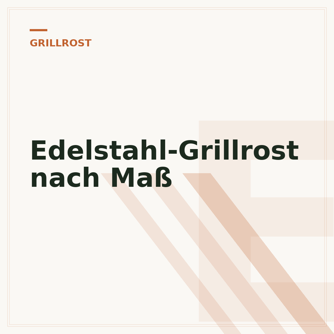 Edelstahl-Grillrost nach Maß