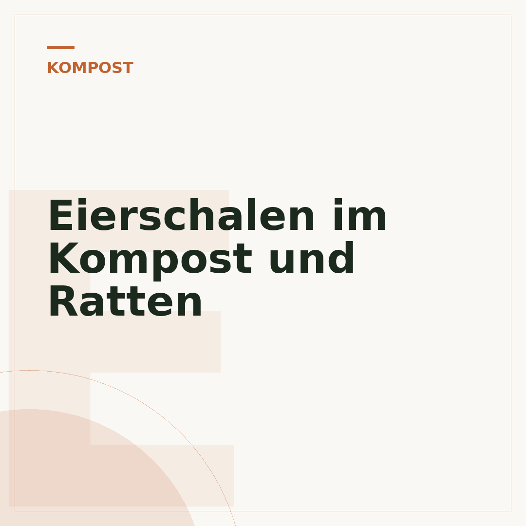 Eierschalen im Kompost und Ratten