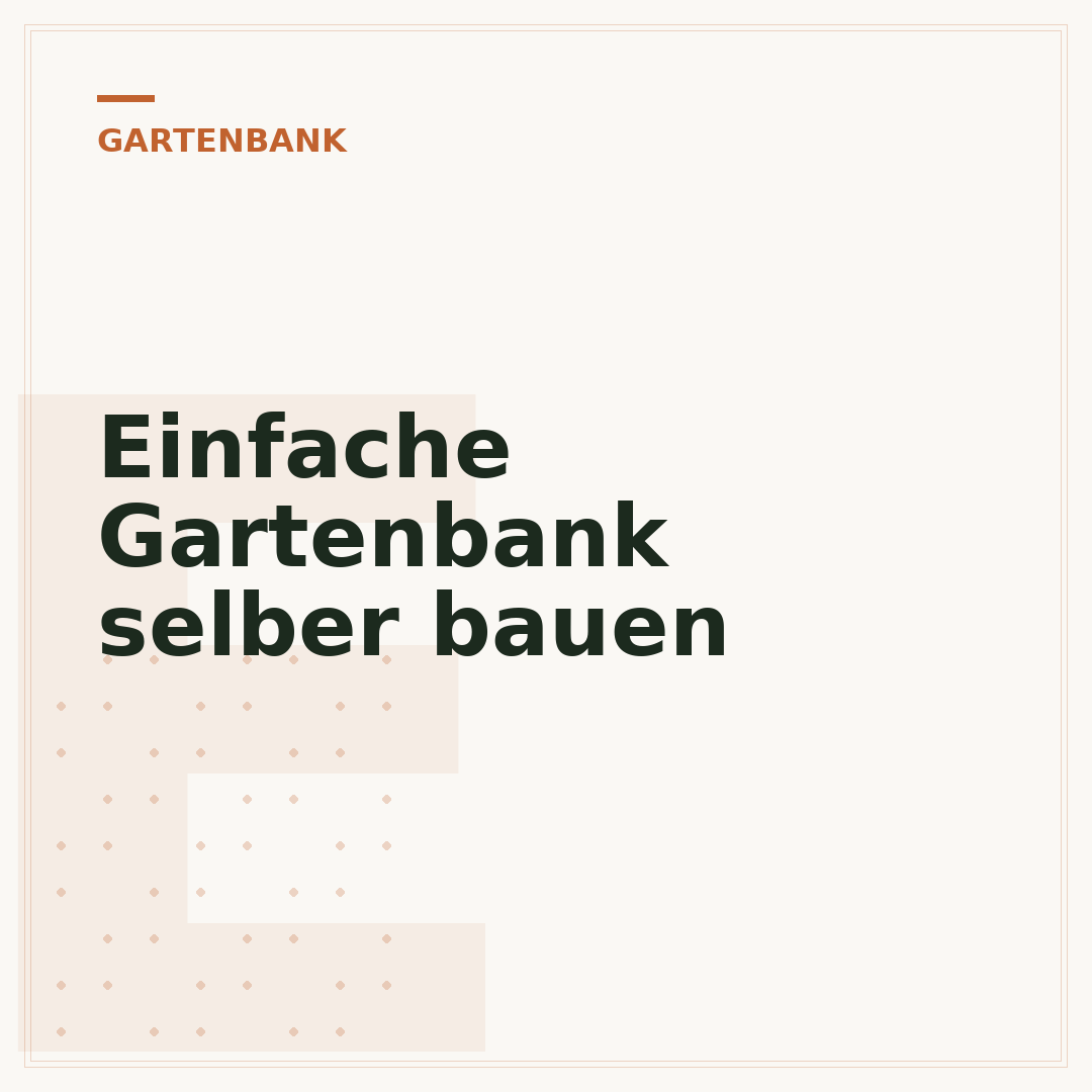 Einfache Gartenbank selber bauen