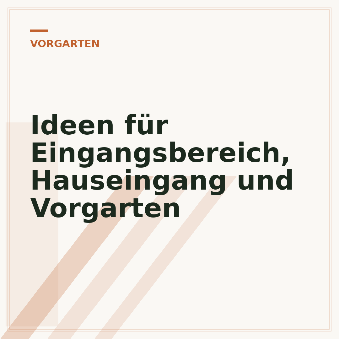 Ideen für Eingangsbereich, Hauseingang und Vorgarten