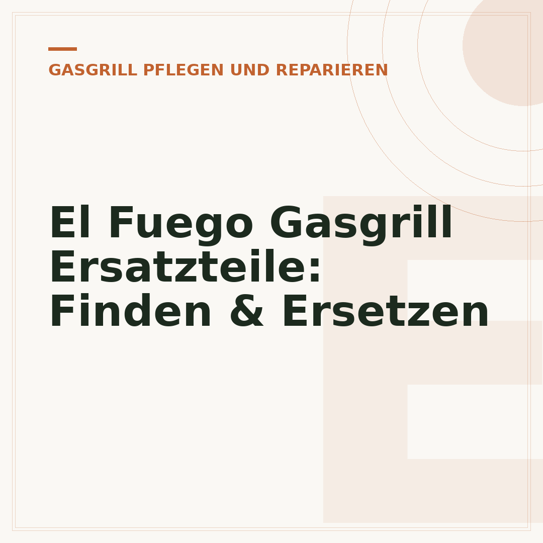 El Fuego Gasgrill Ersatzteile: Finden & Ersetzen