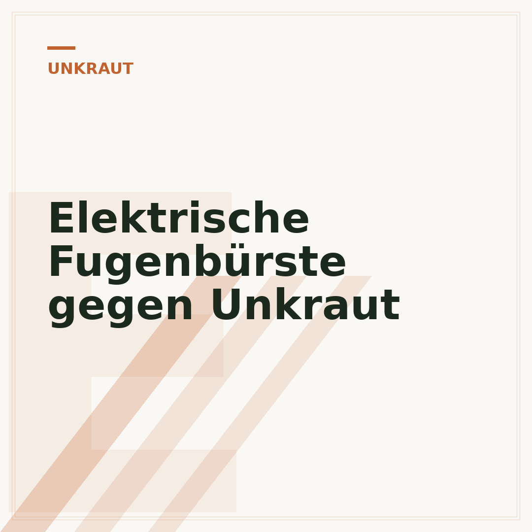 Elektrische Fugenbürste gegen Unkraut