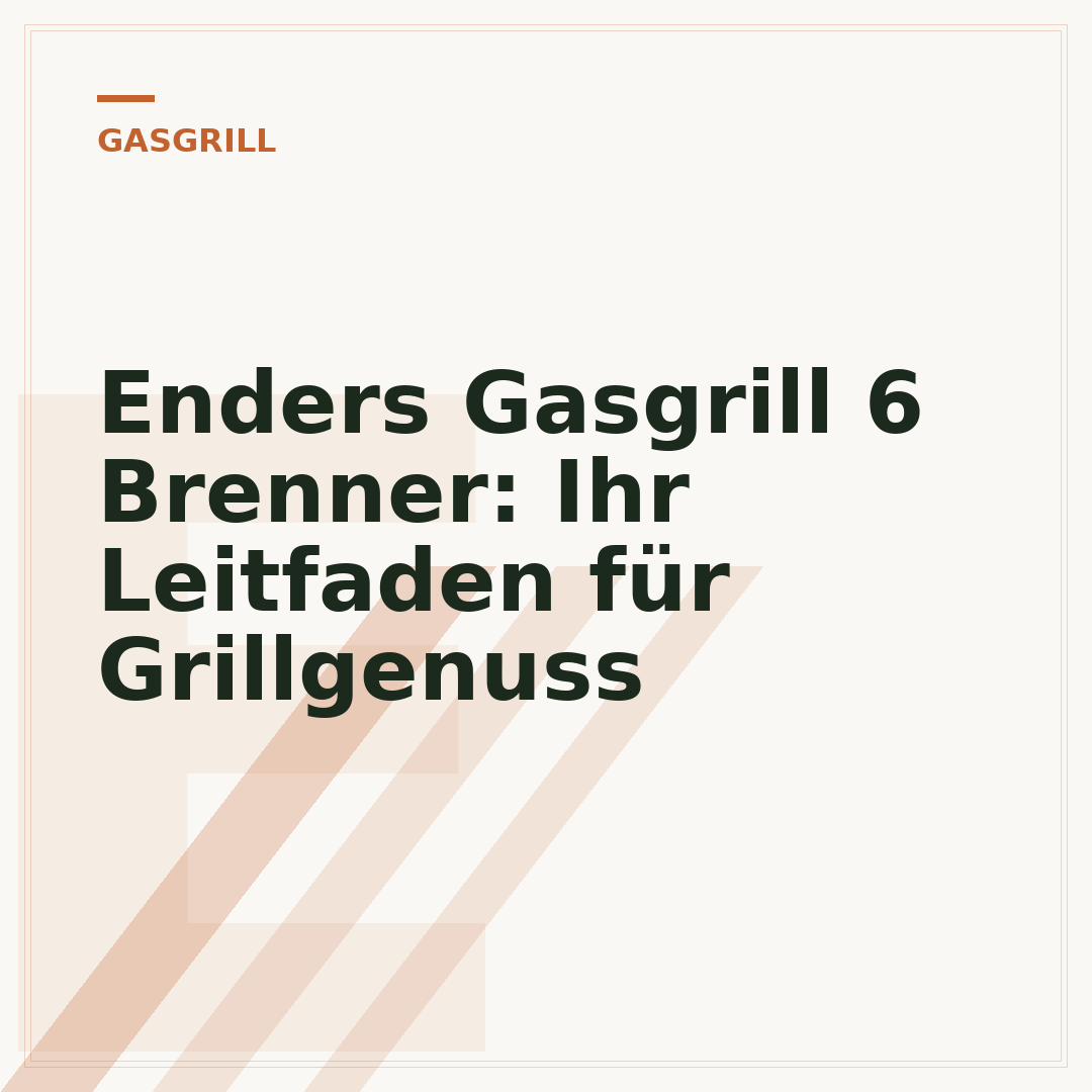 Enders Gasgrill 6 Brenner: Ihr Leitfaden für Grillgenuss