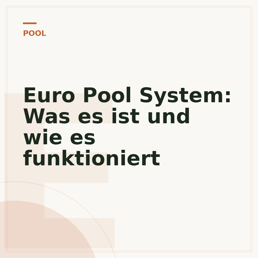 Euro Pool System: Was es ist und wie es funktioniert