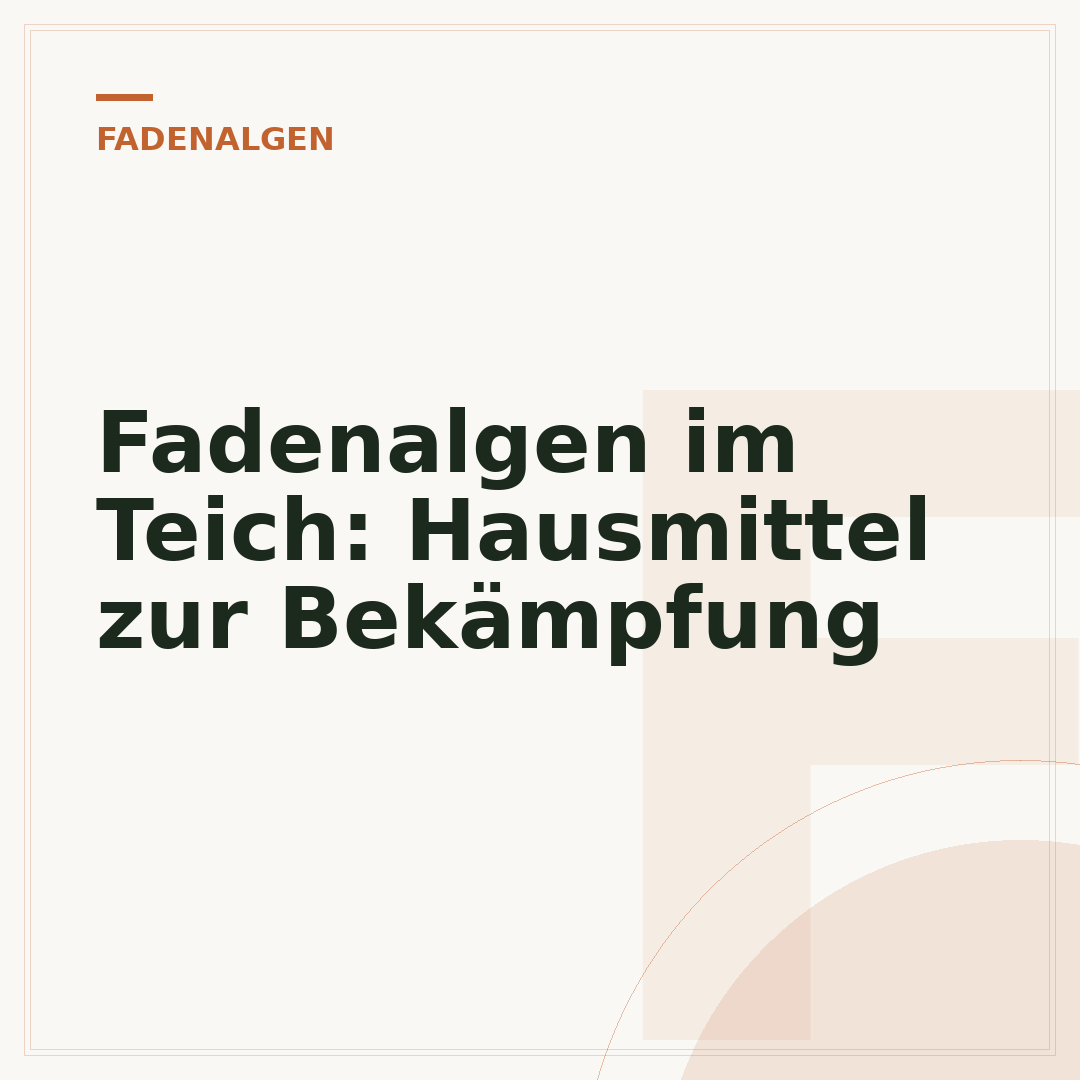 Fadenalgen im Teich: Hausmittel zur Bekämpfung