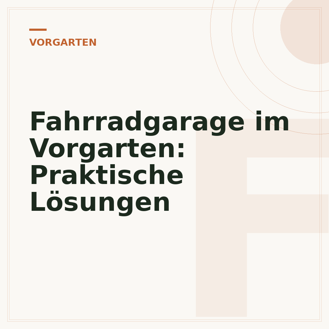 Fahrradgarage im Vorgarten: Praktische Lösungen