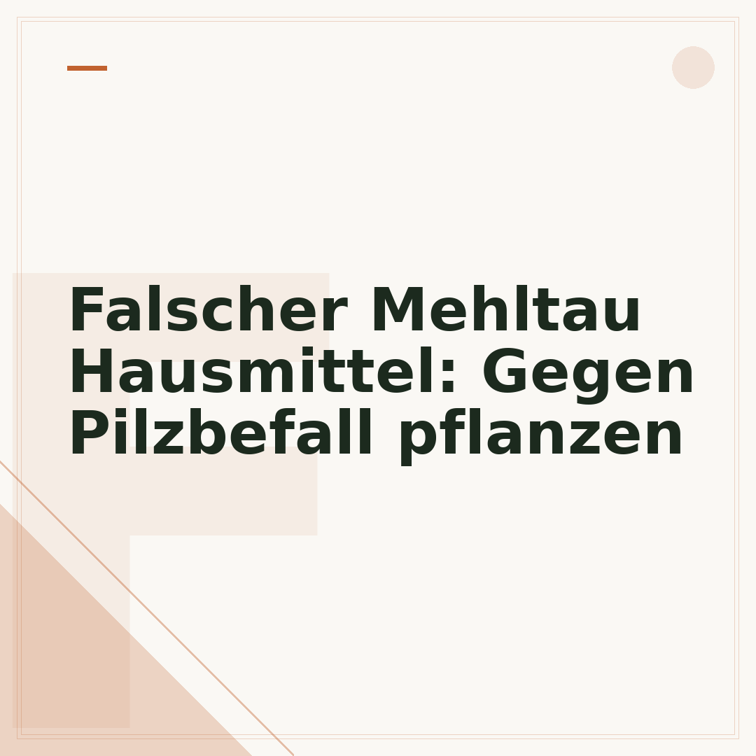 Falscher Mehltau Hausmittel: Gegen Pilzbefall pflanzen