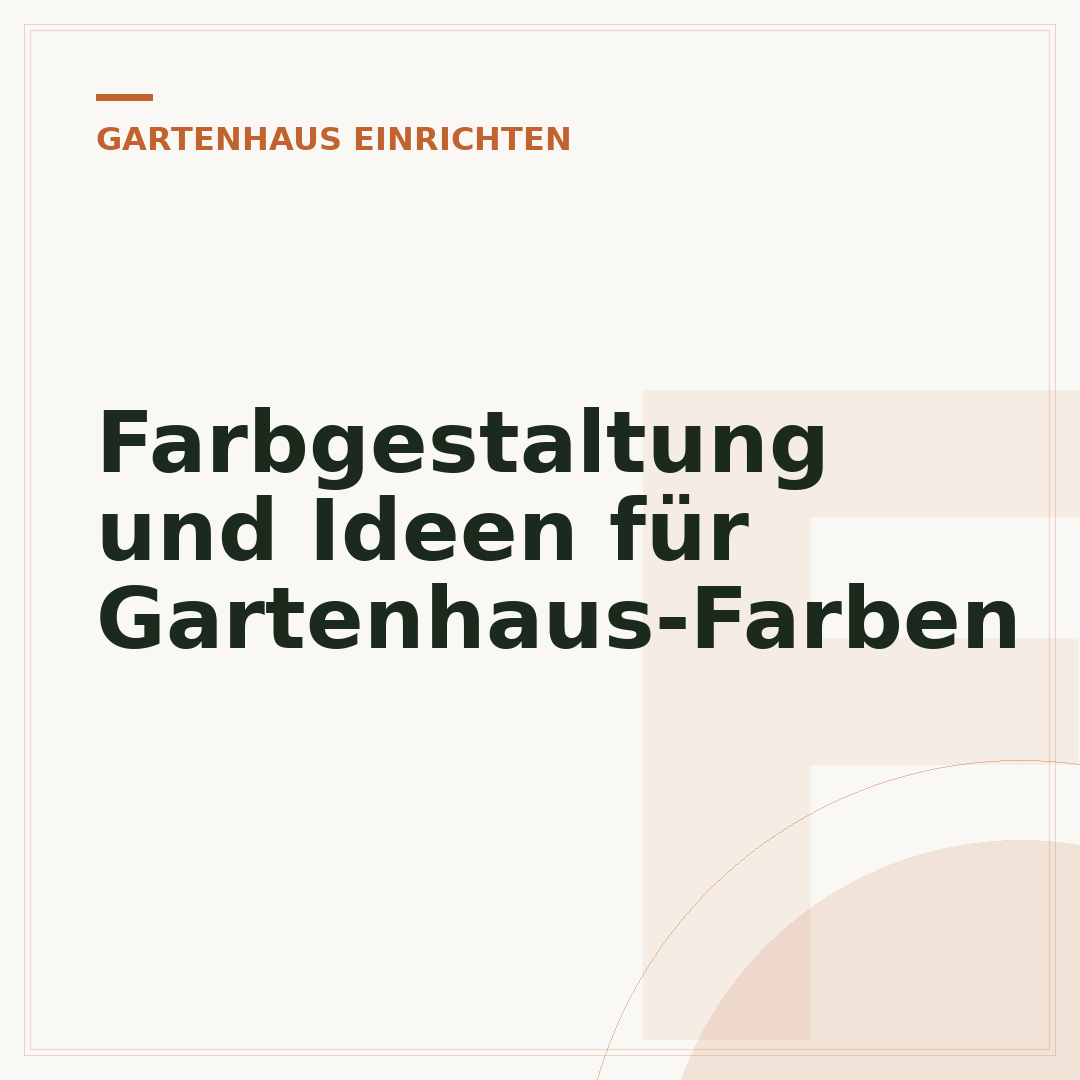 Farbgestaltung und Ideen für Gartenhaus-Farben