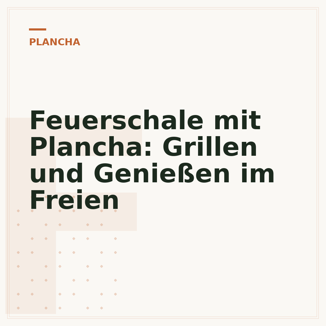 Feuerschale mit Plancha: Grillen und Genießen im Freien