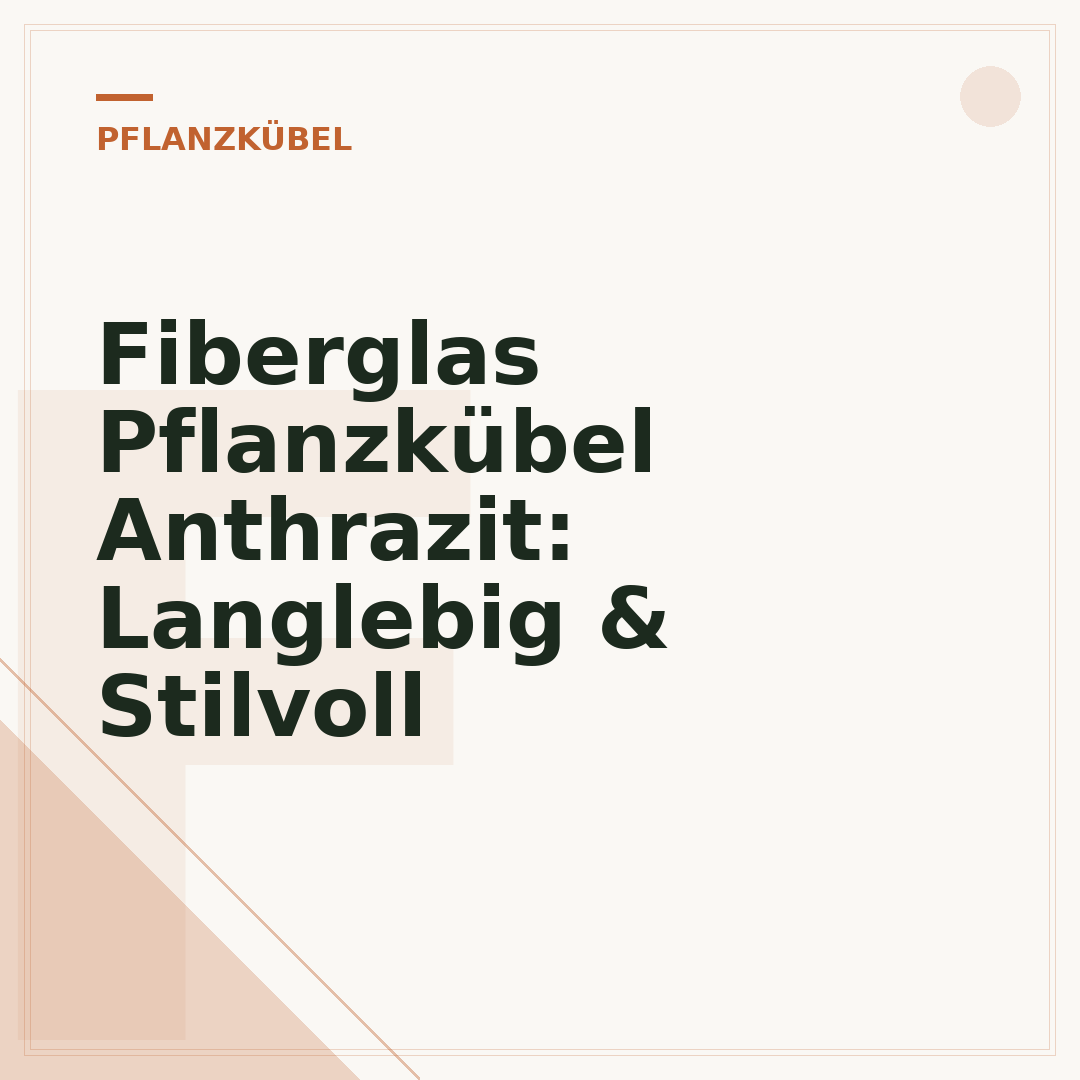 Fiberglas Pflanzkübel Anthrazit: Langlebig & Stilvoll