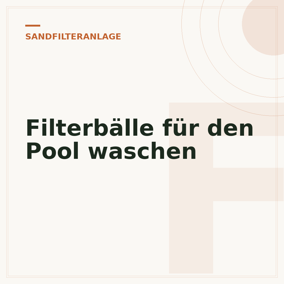 Filterbälle für den Pool waschen