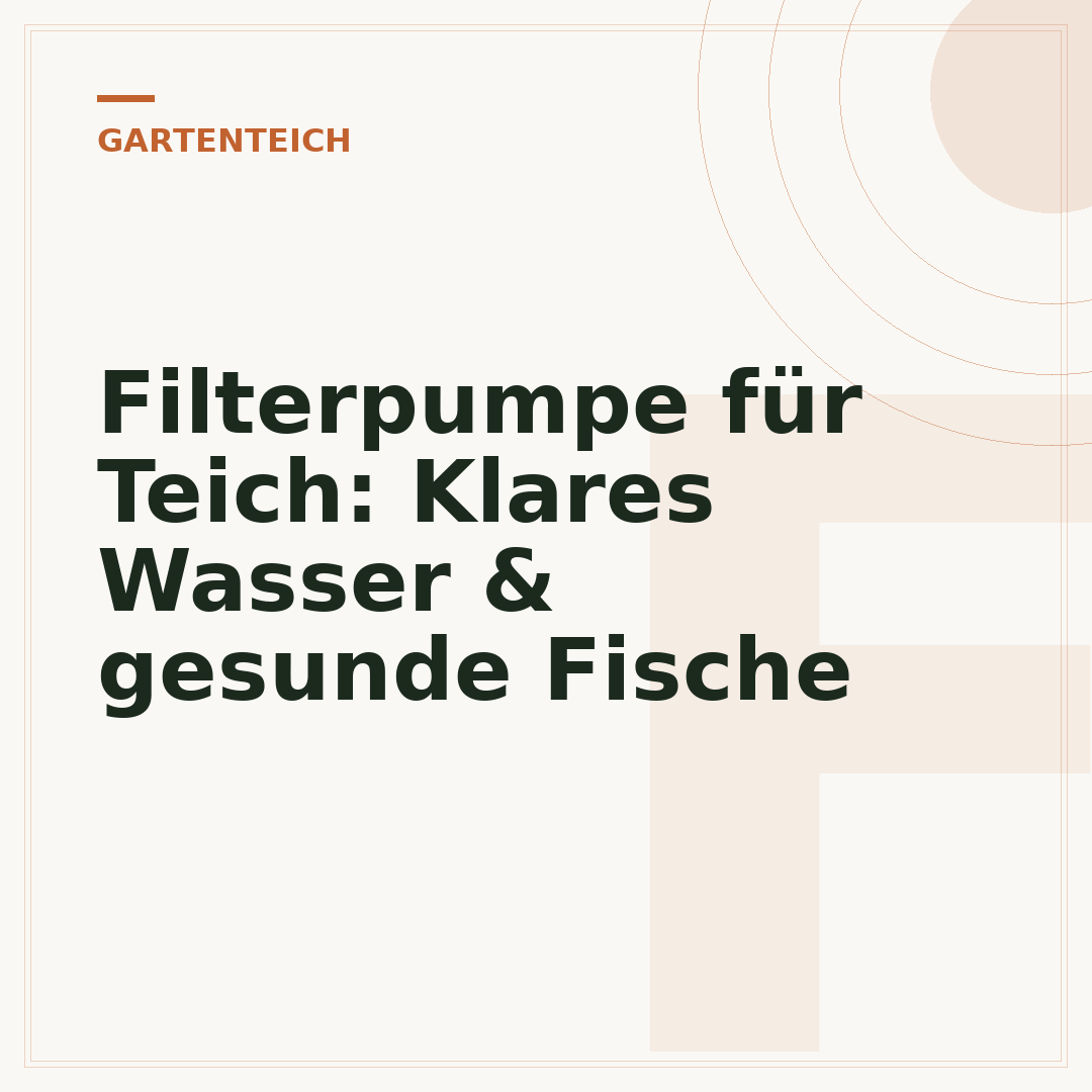 Filterpumpe für Teich: Klares Wasser & gesunde Fische