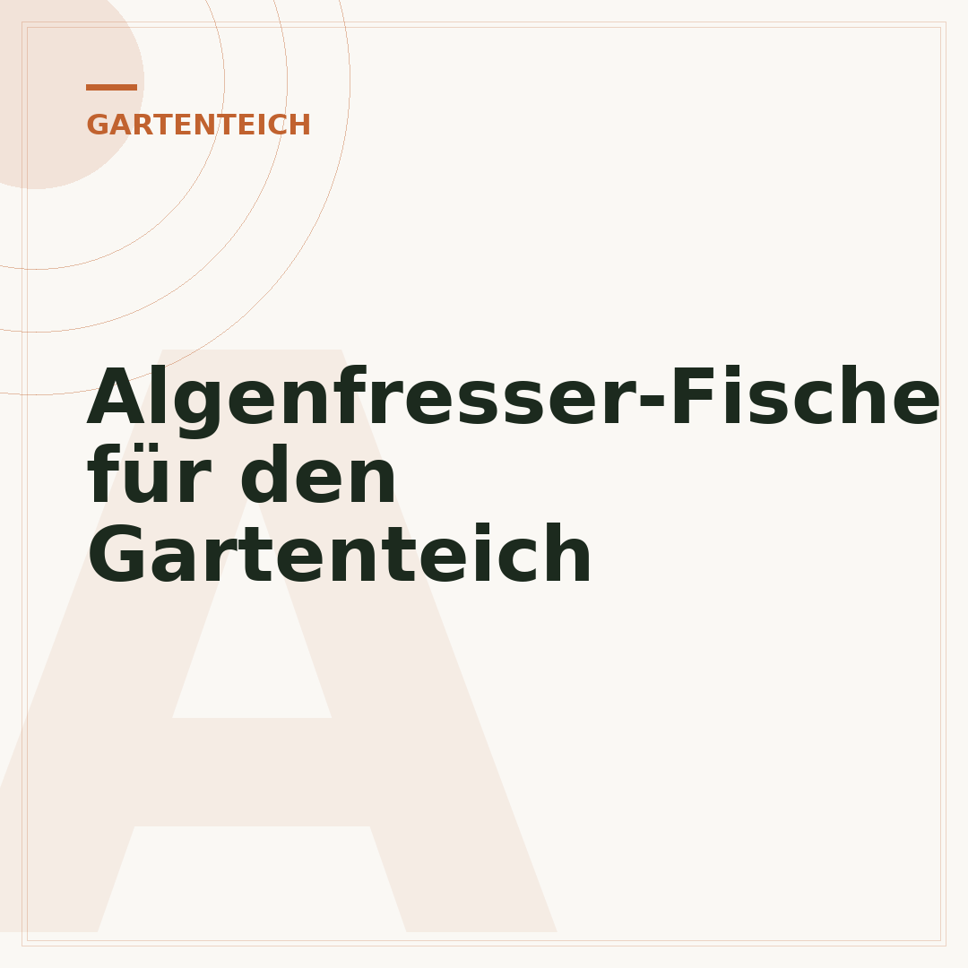 Algenfresser-Fische für den Gartenteich