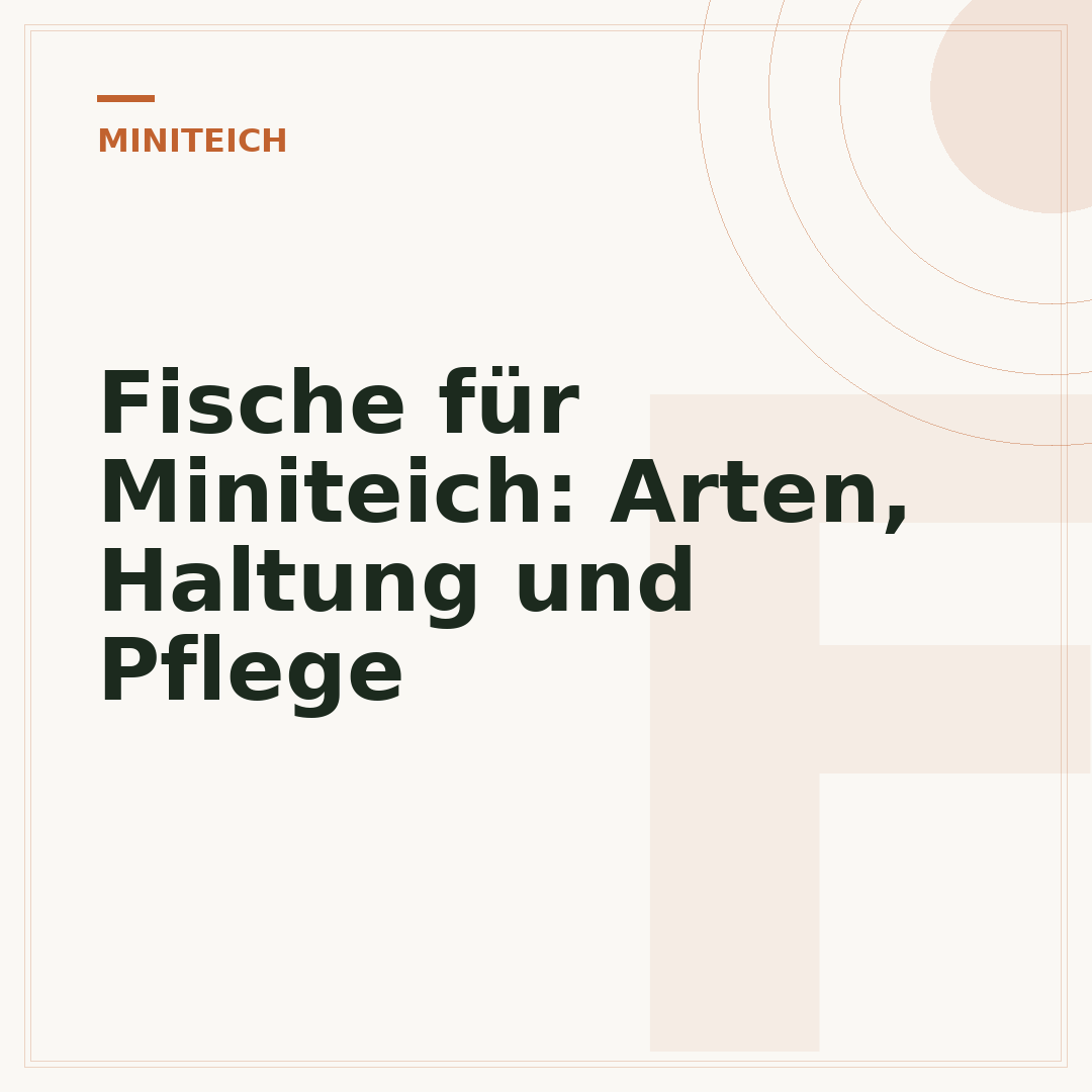 Fische für Miniteich: Arten, Haltung und Pflege
