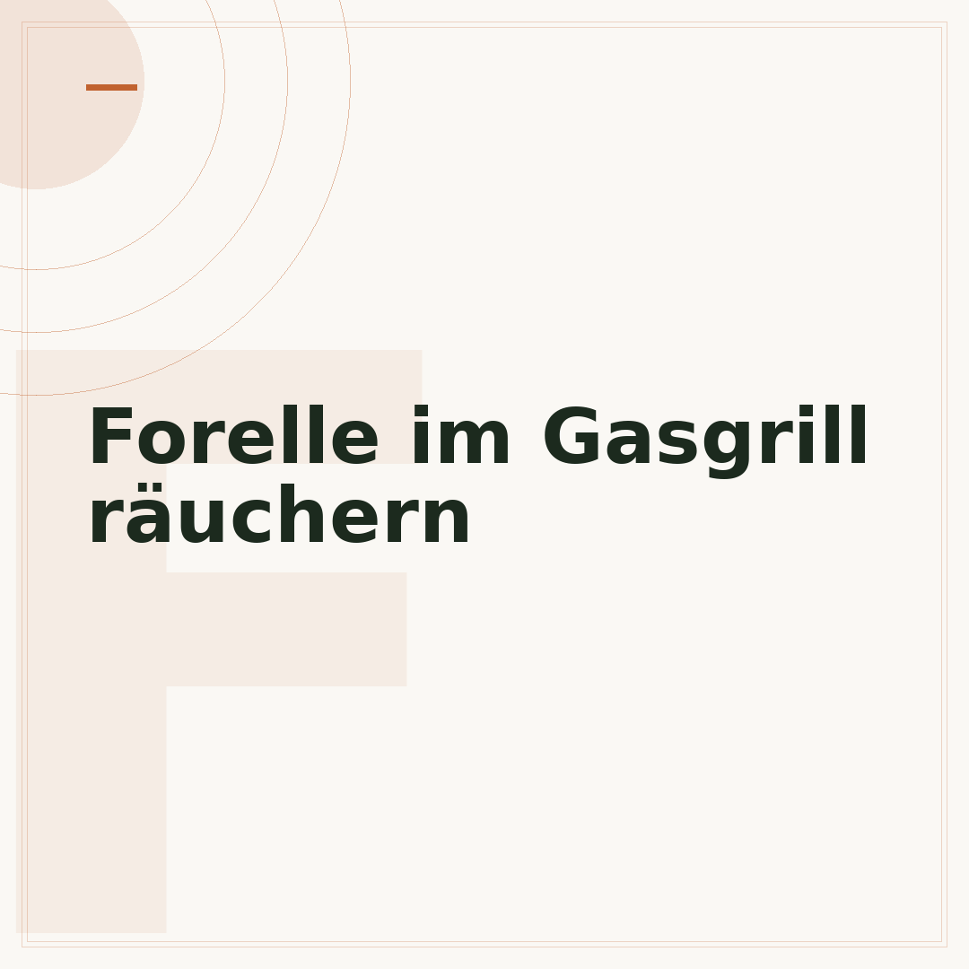 Forelle im Gasgrill räuchern