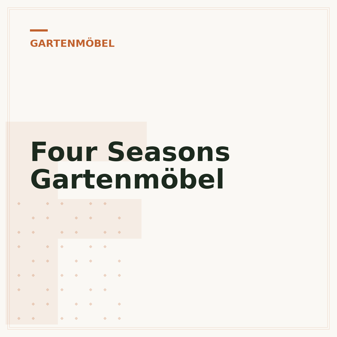 Four Seasons Gartenmöbel
