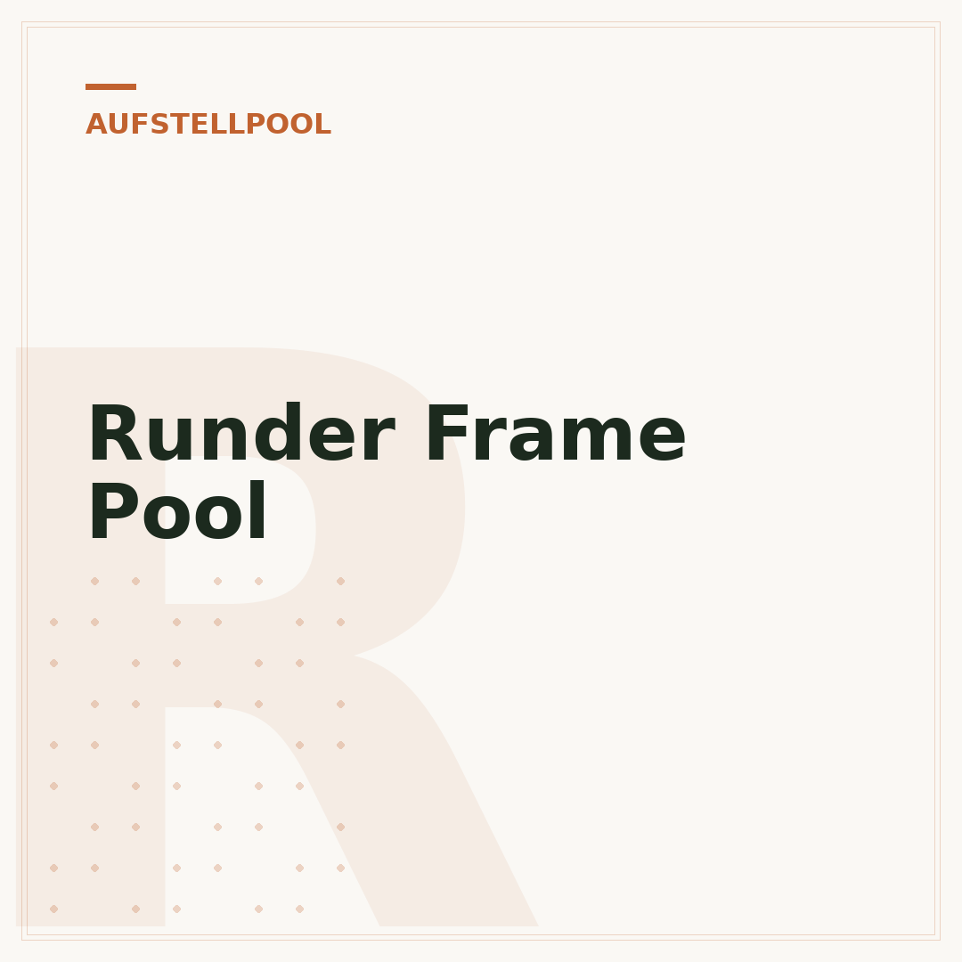 Runder Frame Pool