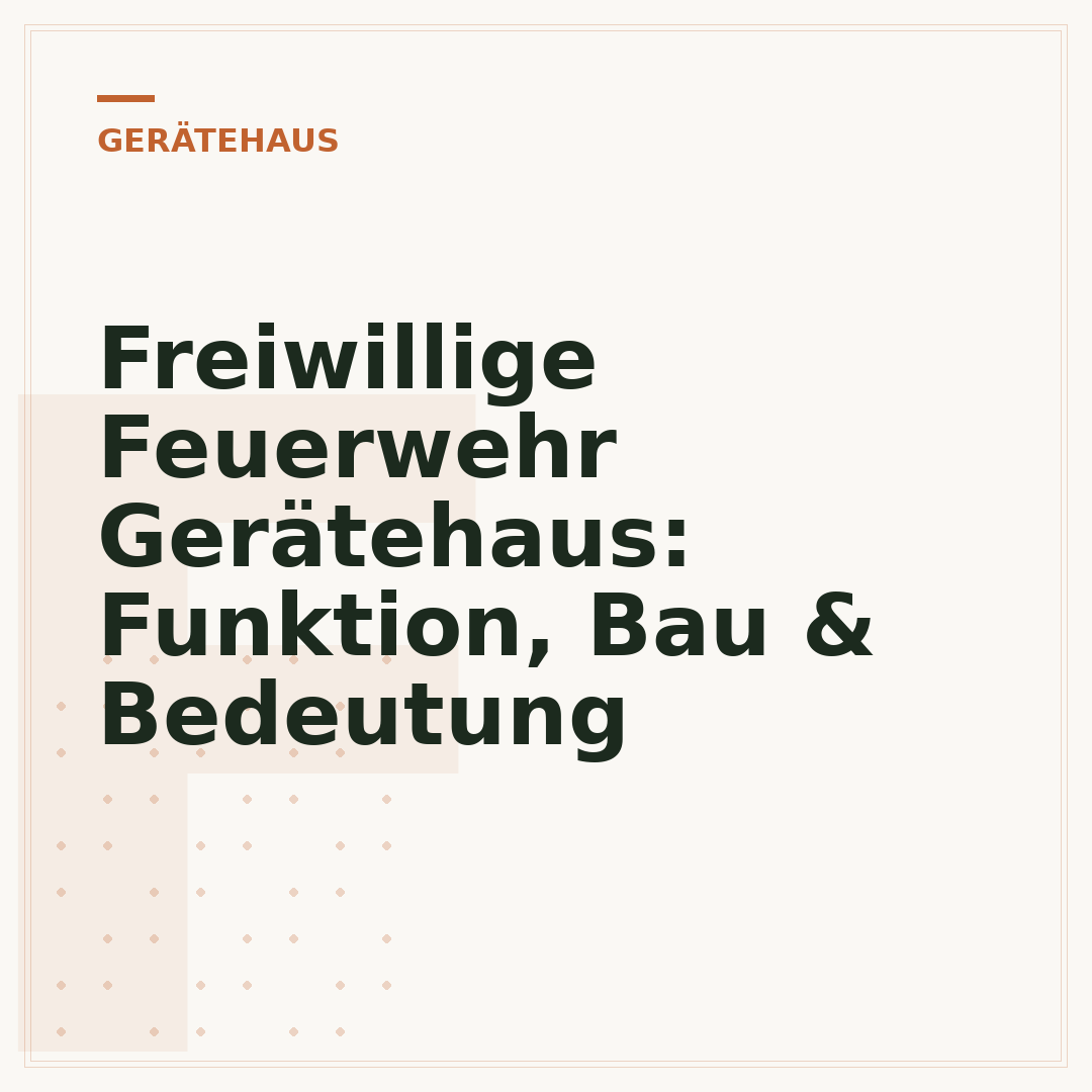 Freiwillige Feuerwehr Gerätehaus: Funktion, Bau & Bedeutung