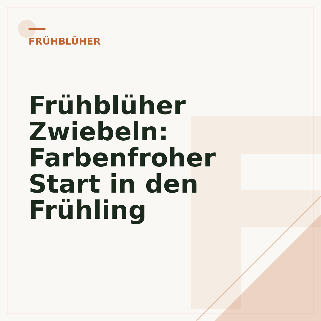 Frühblüher Zwiebeln: Farbenfroher Start in den Frühling