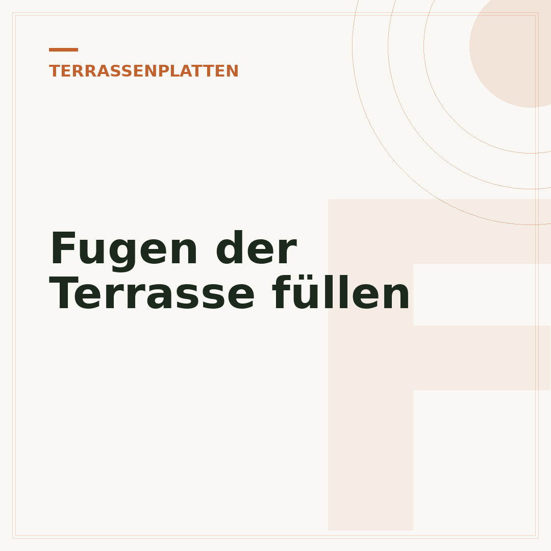 Fugen der Terrasse füllen