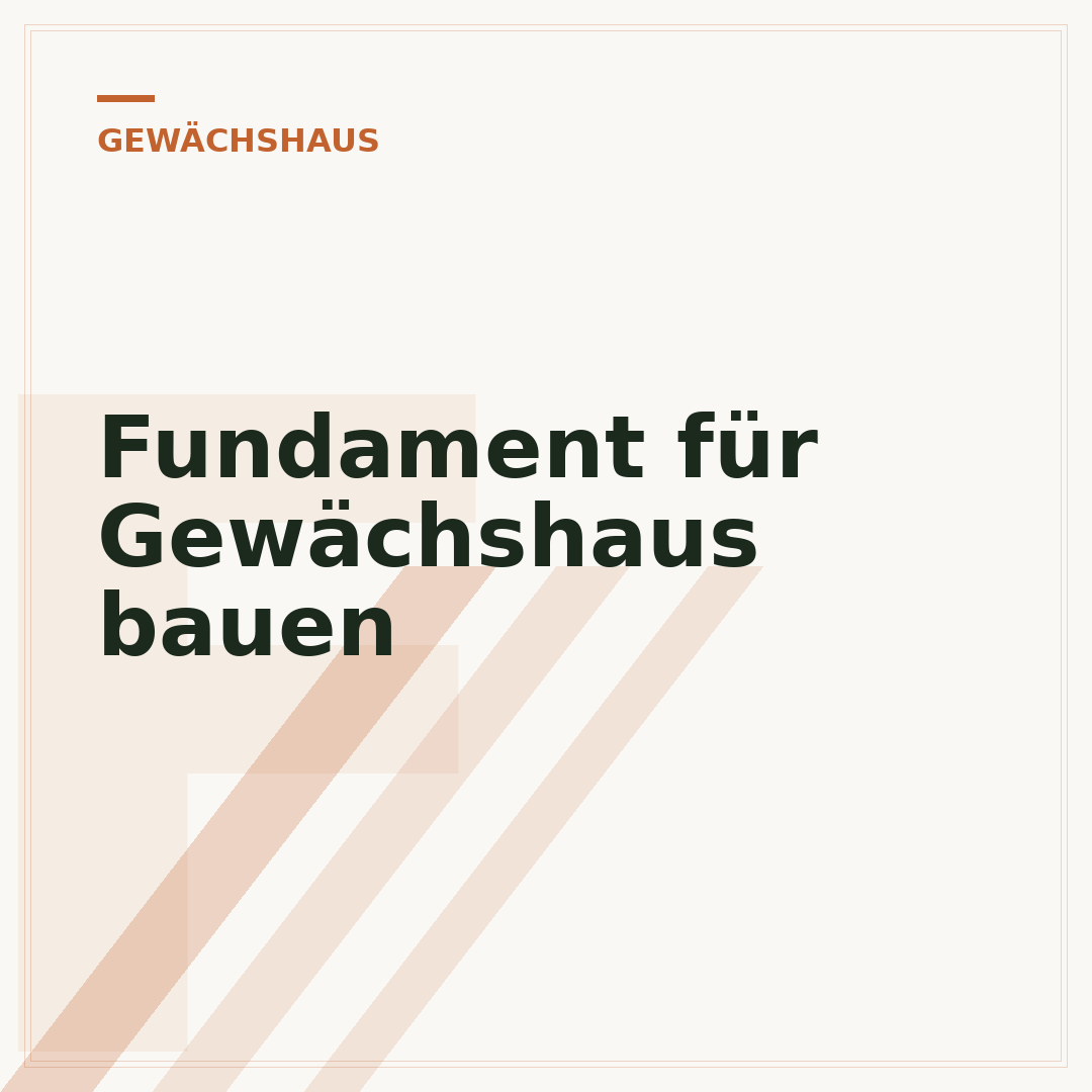 Fundament für Gewächshaus bauen