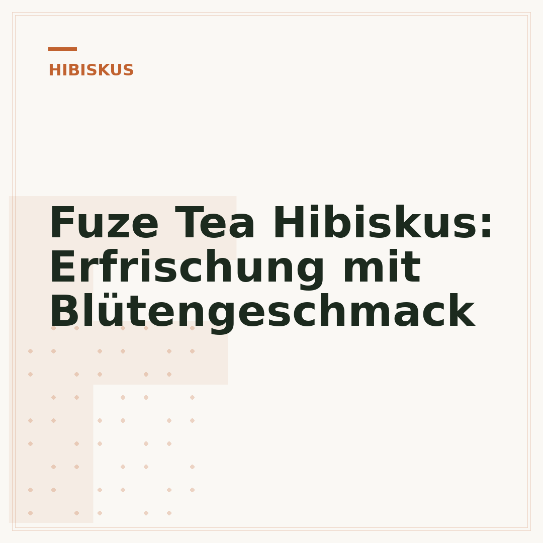 Fuze Tea Hibiskus: Erfrischung mit Blütengeschmack