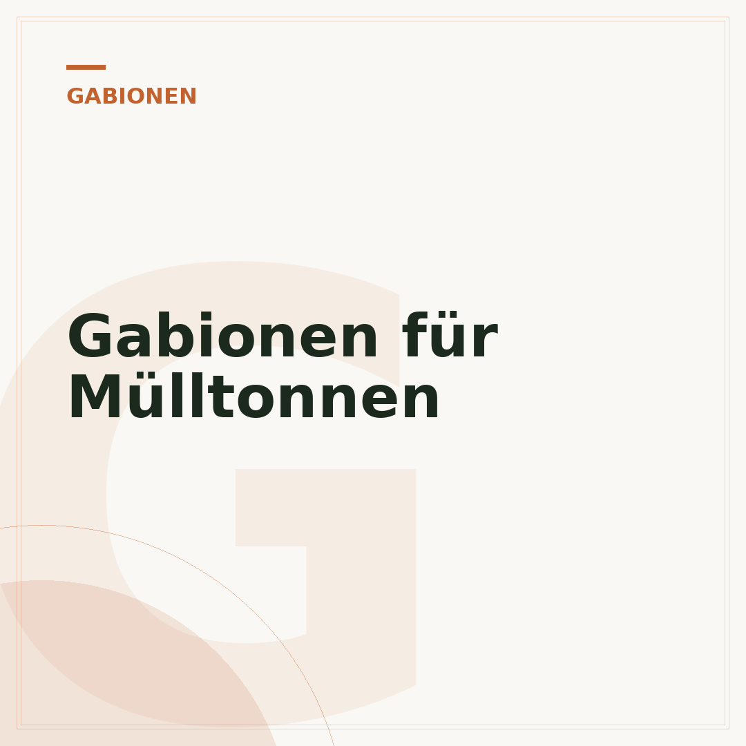 Gabionen für Mülltonnen