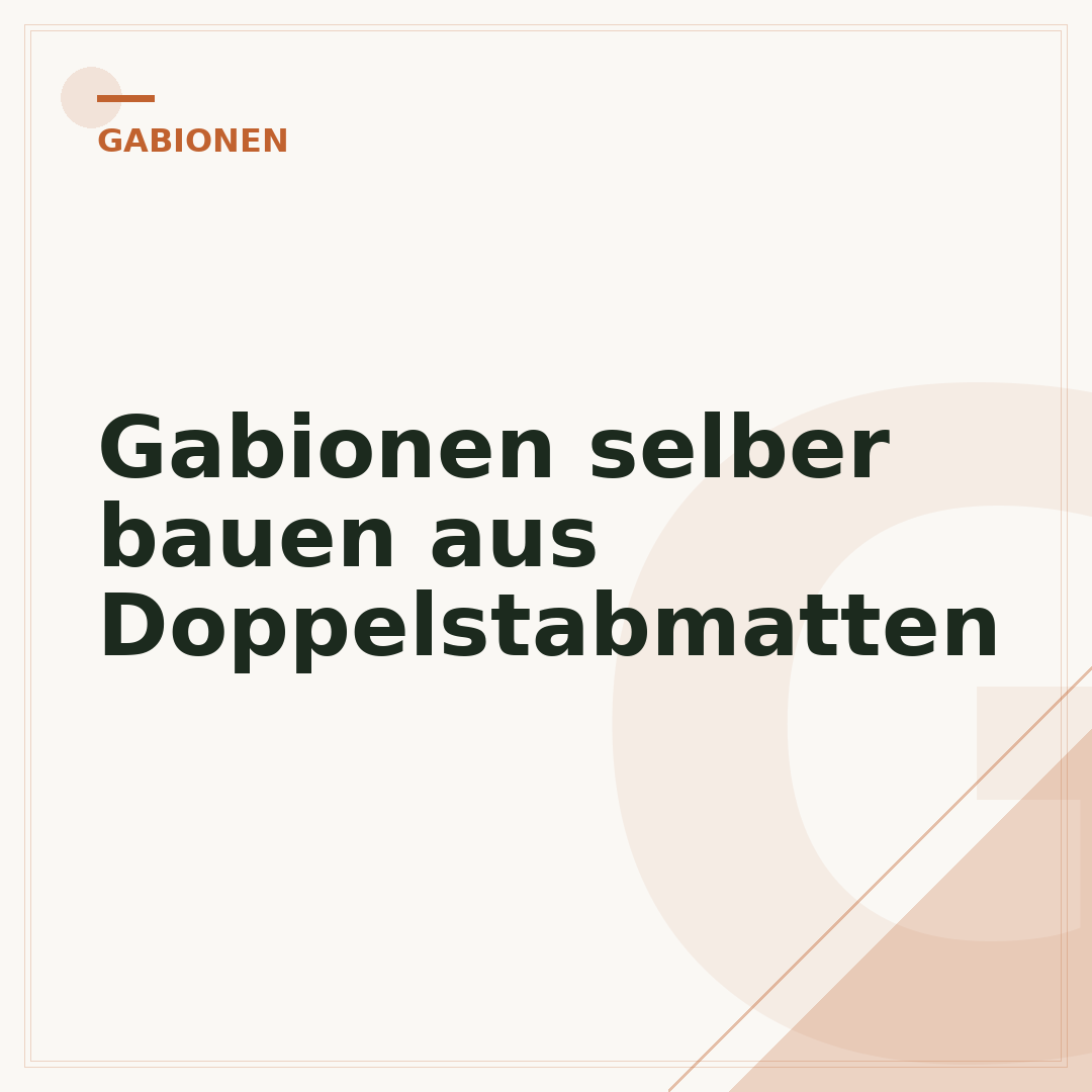 Gabionen selber bauen aus Doppelstabmatten