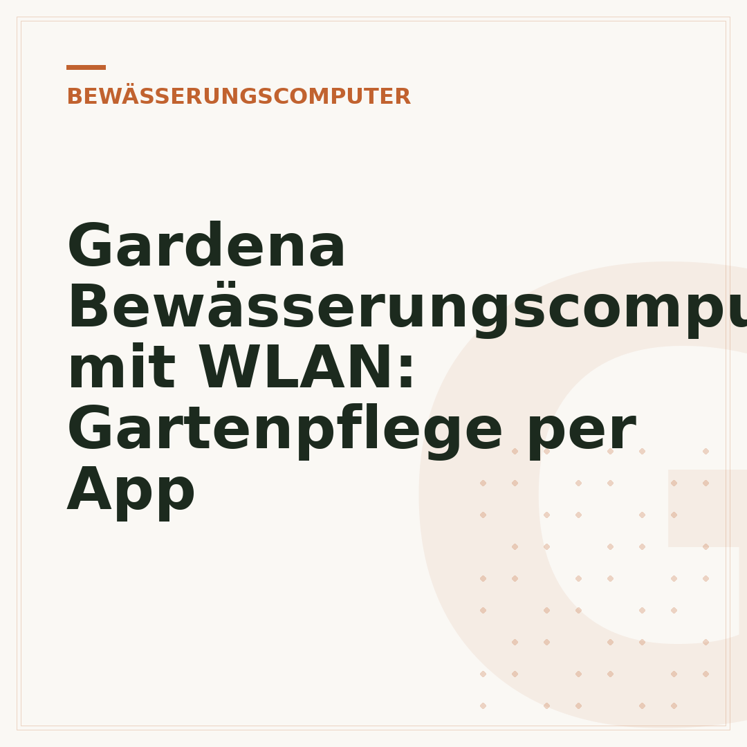 Gardena Bewässerungscomputer mit WLAN: Gartenpflege per App