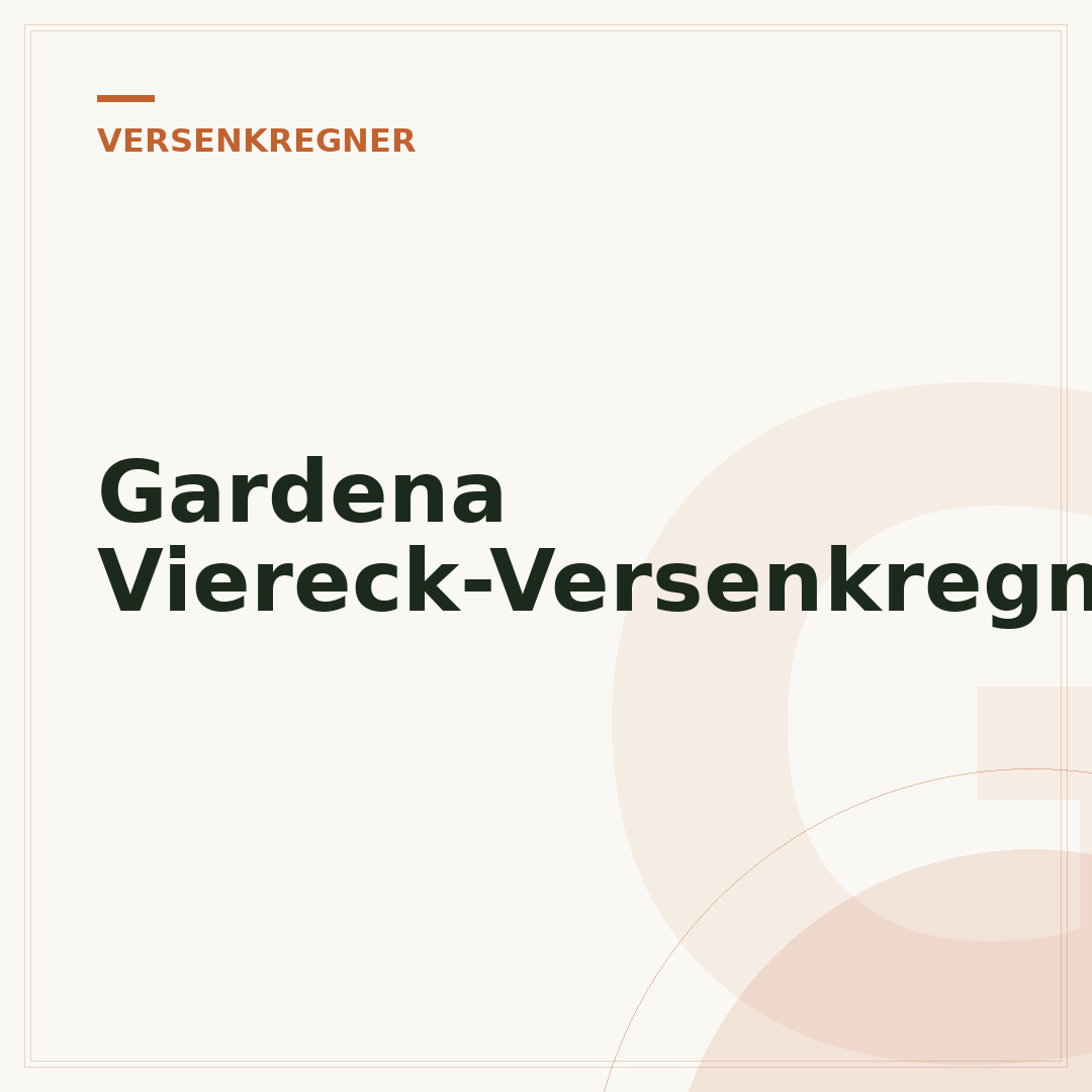 Gardena Viereck-Versenkregner