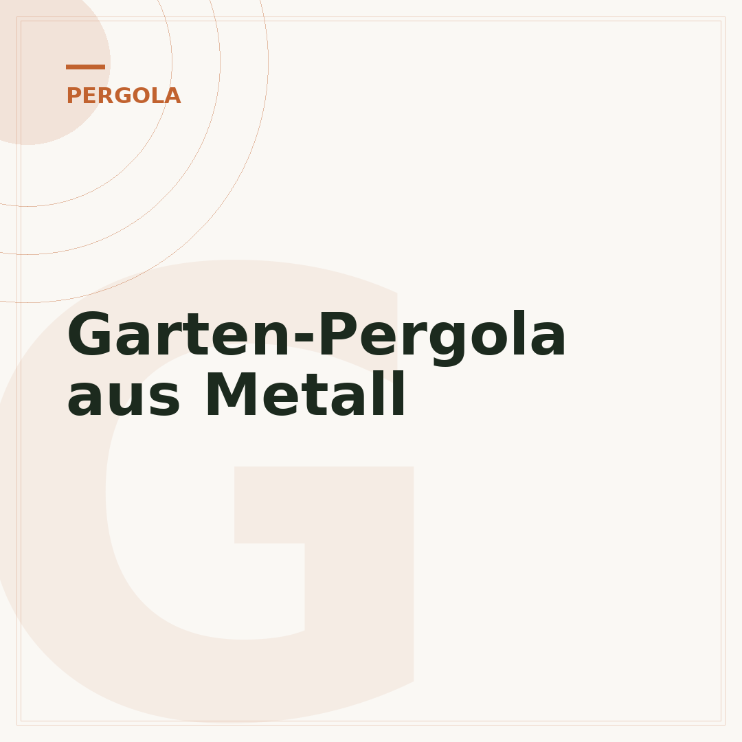Garten-Pergola aus Metall
