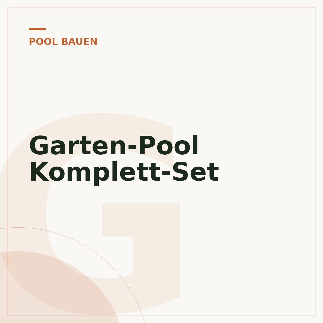 Garten-Pool Komplett-Set