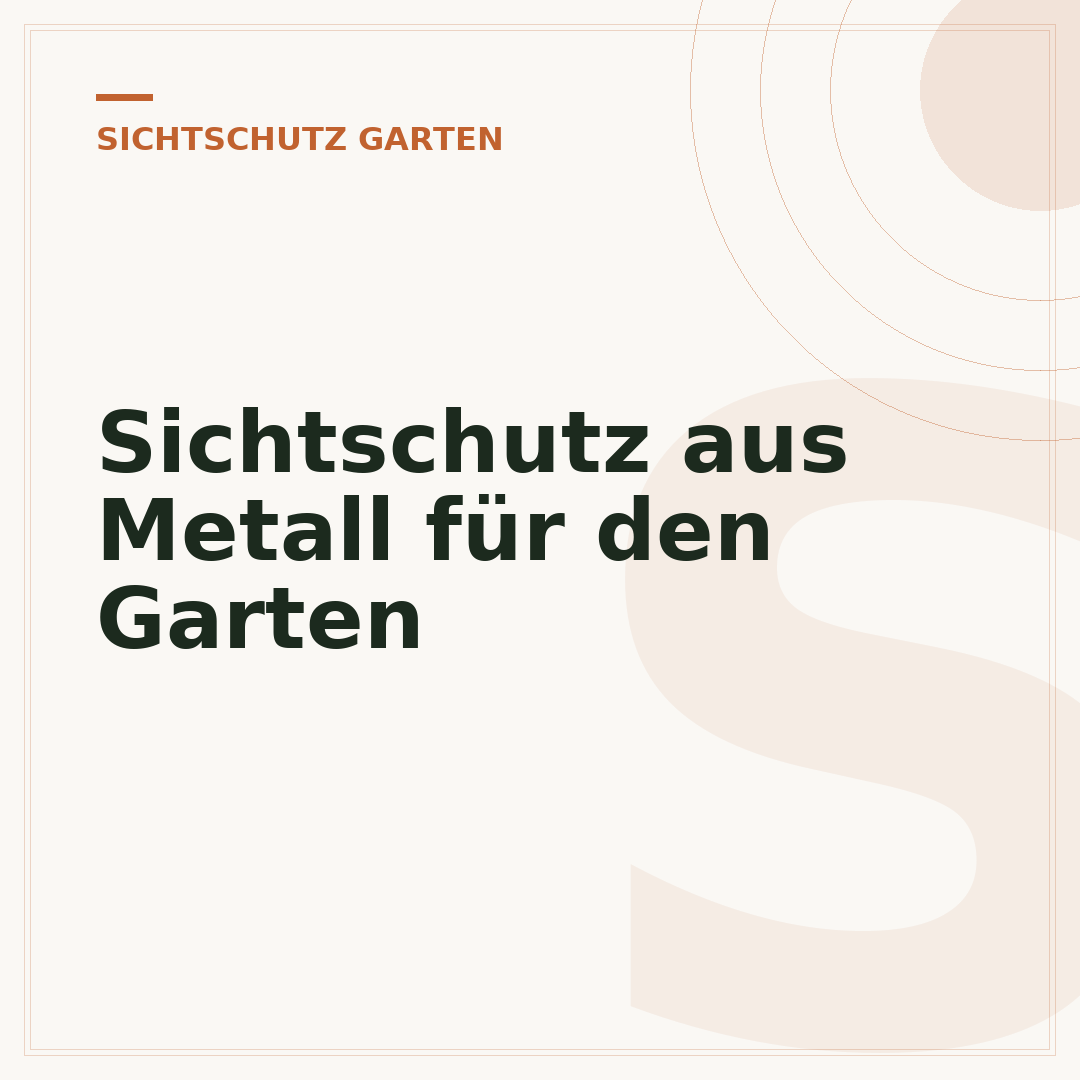 Sichtschutz aus Metall für den Garten