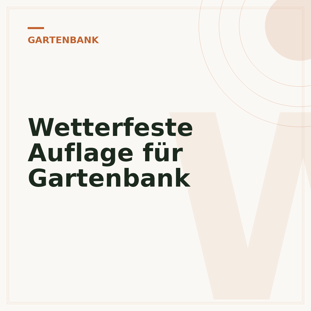 Wetterfeste Auflage für Gartenbank