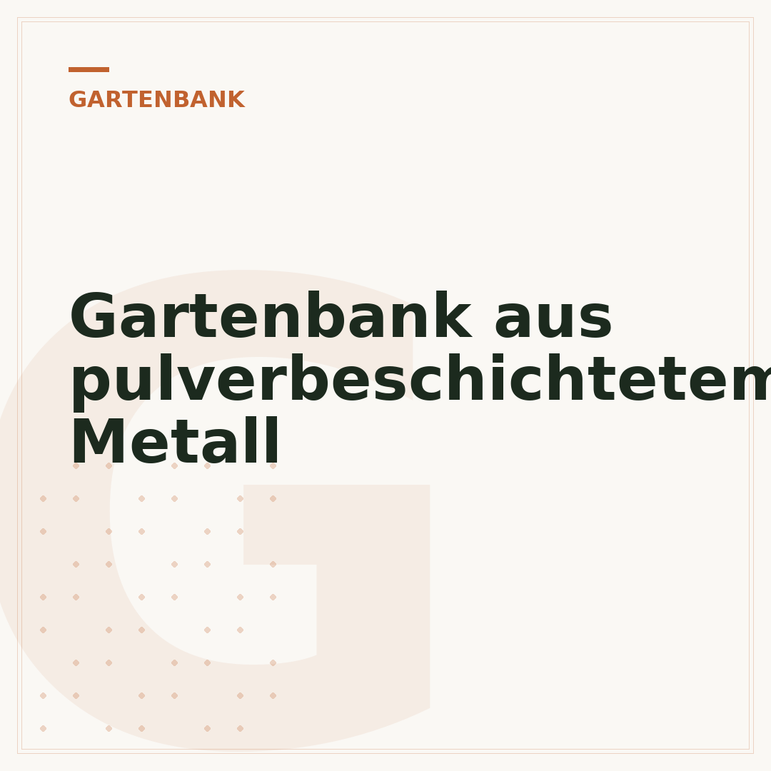 Gartenbank aus pulverbeschichtetem Metall