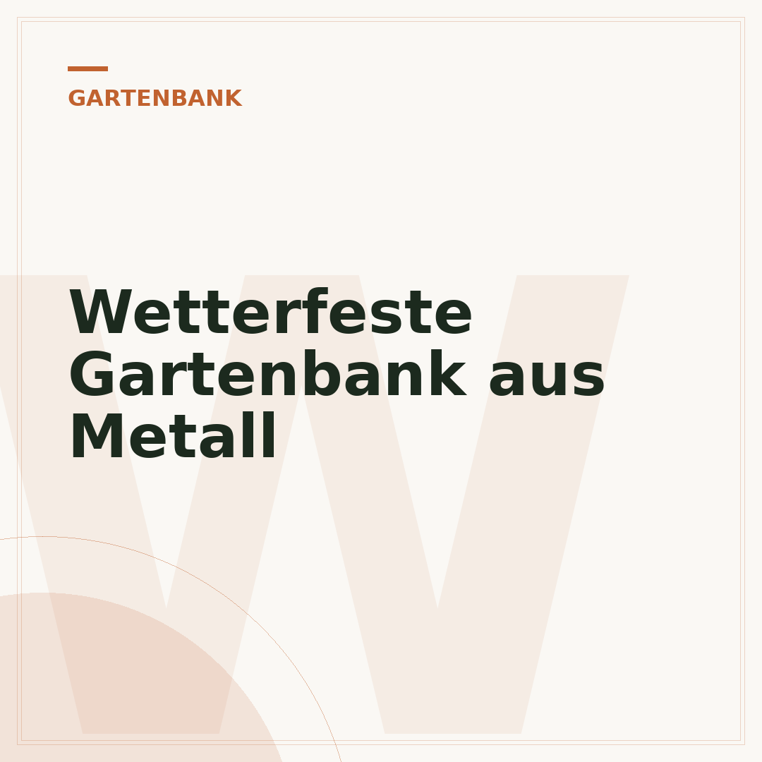 Wetterfeste Gartenbank aus Metall