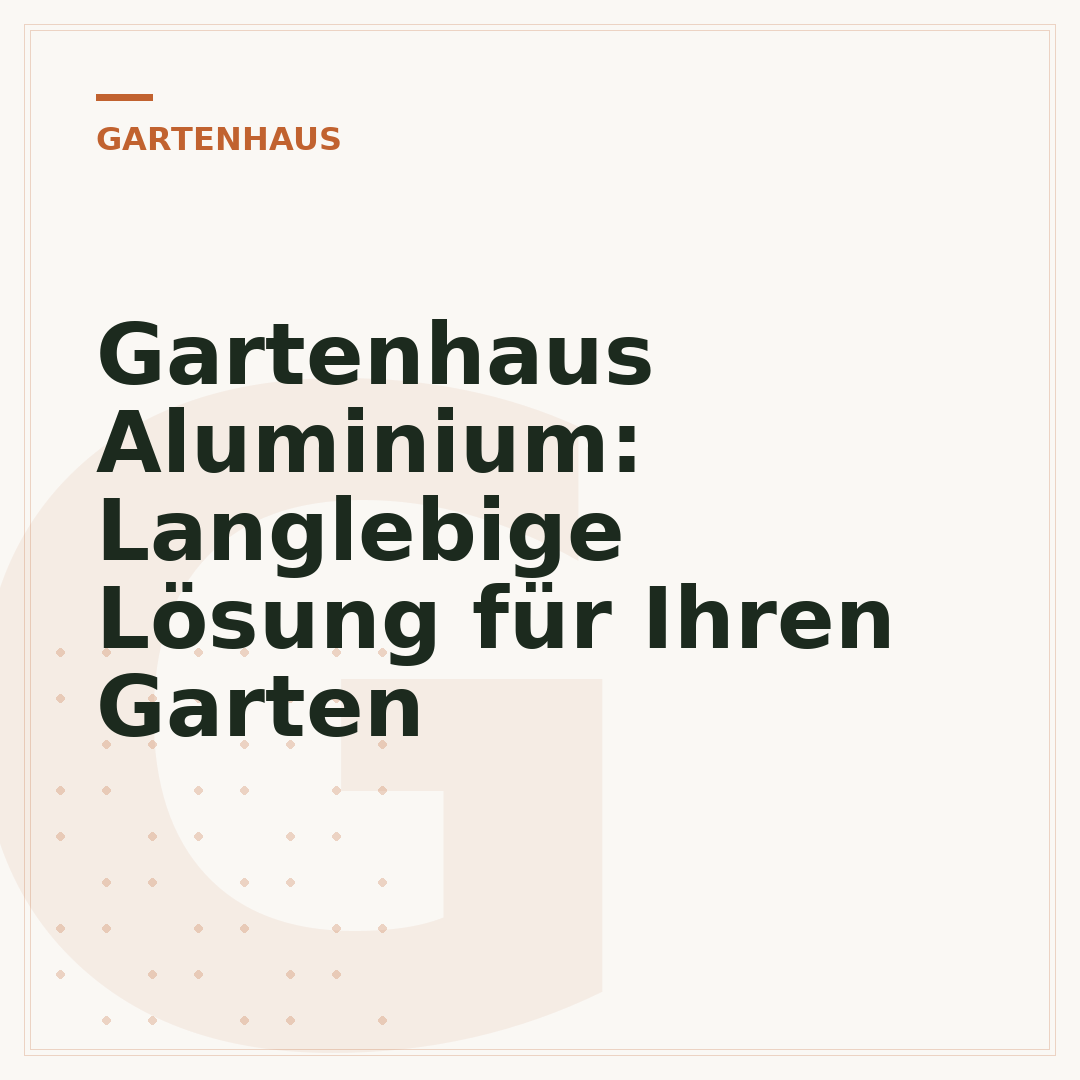 Gartenhaus Aluminium: Langlebige Lösung für Ihren Garten