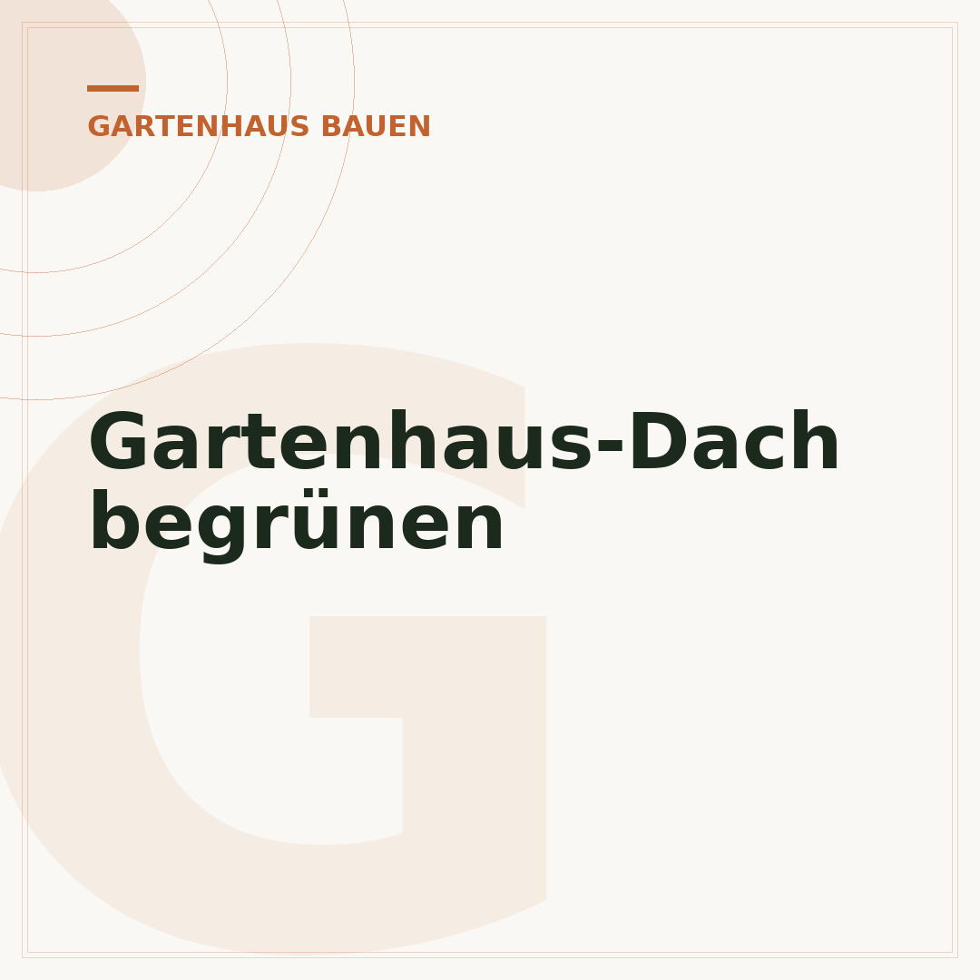 Gartenhaus-Dach begrünen
