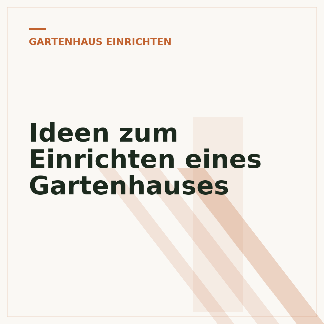 Ideen zum Einrichten eines Gartenhauses