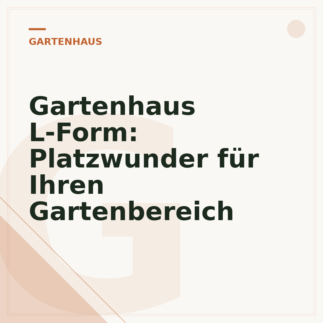 Gartenhaus L-Form: Platzwunder für Ihren Gartenbereich