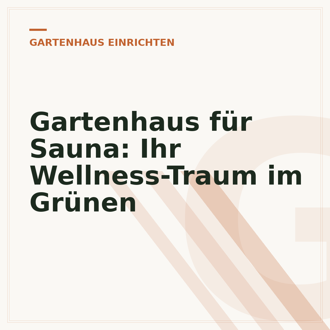 Gartenhaus für Sauna: Ihr Wellness-Traum im Grünen