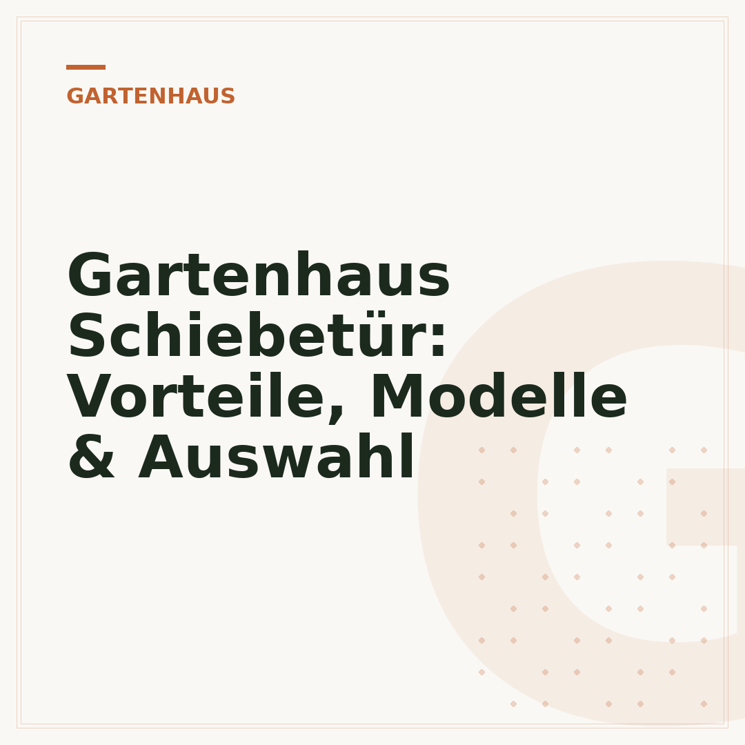 Gartenhaus Schiebetür: Vorteile, Modelle & Auswahl