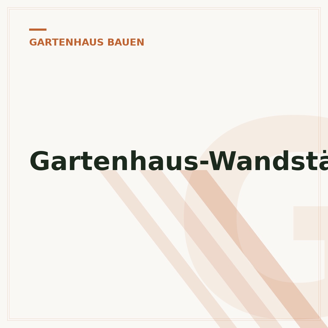 Gartenhaus-Wandstärke